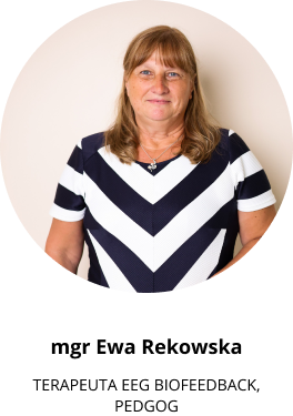 mgr. Ewa Rekowska TERAPEUTA EEG BIOFEEDBACK, PEDGOG (1)